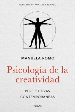 Psicología de la creatividad - Manuela Romo | Planeta de Libros