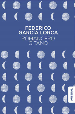 Romancero gitano - Federico García Lorca | Planeta de Libros