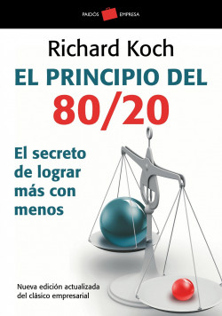 El principio 80/20 - Richard Koch | PDF