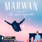 Los amores imparables – Marwán | PDF
